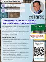 The Convergence of the Yin Dragon and Yang Water in San He Feng Shui by Senior Master Yap Boh Chu (SGD)
